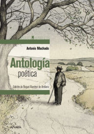 Title: Antología poética, Author: Antonio Machado