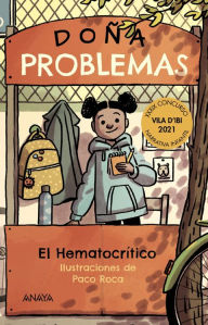 Title: Doña Problemas, Author: El Hematocrítico
