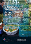 Alternative view 2 of El nuevo régimen jurídico de las licencias de apertura: Adaptado a la Ley 17/2009, sobre el Libre Acceso a las Actividades de Servicios y su Ejercicio