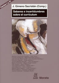 Title: La mejora del currículum: Saberes e incertidumbres sobre currículum (Partes I y VI), Author: Nieves Blanco García