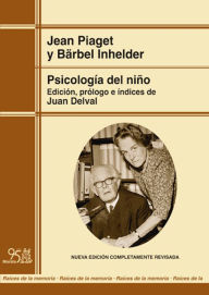 Title: Psicología del niño (ed. renovada), Author: Jean Piaget