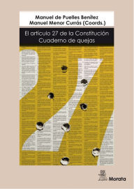 Title: El artículo 27 de la Constitución: Cuaderno de quejas, Author: Manuel Menor