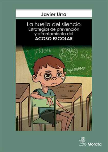La huella del silencio: Estrategias de prevención y afrontamiento del acoso escolar