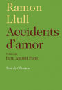 Accidents d'amor