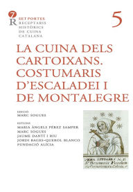 Title: La cuina dels cartoixans, Author: Anònim