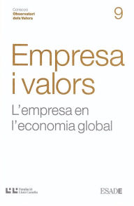 Title: Empresa i valors: L'empresa en l'economia global, Author: David Murillo Bonvehí