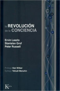 Title: La revoluciï¿½n de la conciencia: Un diï¿½logo multidisciplinario, Author: Ervin Laszlo
