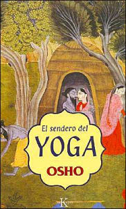 Title: El sendero del yoga, Author: Osho