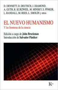 Title: El Nuevo Humanismo: Y las Fronteras de la Ciencia, Author: John Brockman