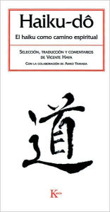 Title: Haiku-do: El haiku como camino espiritual, Author: Vicente Haya