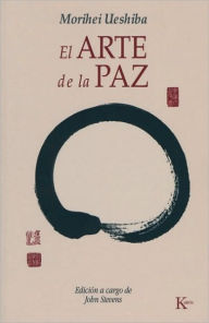 Title: El arte de la paz, Author: Morihei Ueshiba
