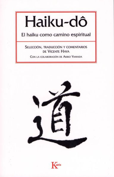 Haiku-do: El haiku como camino espiritual