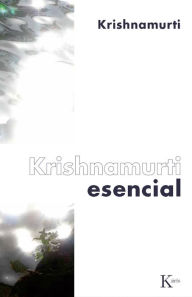 Title: Krishnamurti esencial, Author: Jiddu Krishnamurti