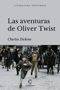 Title: Las aventuras de Oliver Twist, Author: Charles Dickens