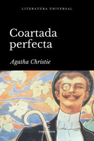 Title: Coartada perfecta: El asesinato de Roger Ackroyd, Author: Agatha Christie