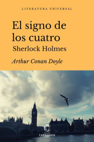 Title: El signo de los cuatro, Author: Arthur Conan Doyle