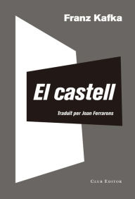 Title: El castell, Author: Franz Kafka