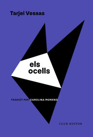 Title: Els ocells, Author: Tarjei Vesaas