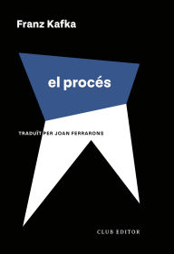 Title: El procés, Author: Franz Kafka