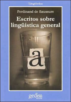 Escritos De Linguistica General