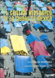 Title: Francis Alys: The Historic Center of Mexico City, Author: Francis Alys