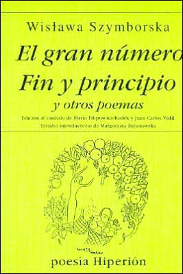 El gran numero/Fin y principio y otros poemas