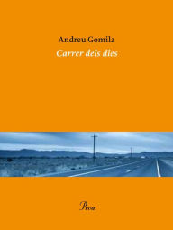 Title: Carrer dels dies, Author: Andreu Gomila