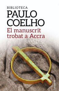Title: El manuscrit trobat a Accra, Author: Paulo Coelho