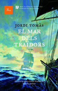 Title: El mar dels traïdors, Author: Jordi Tomàs