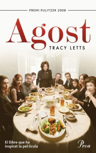 Title: Agost, Author: Tracy Letts