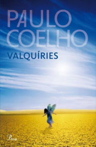 Title: Valquiries, Author: Paulo Coelho