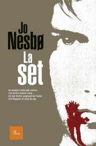 Title: La set (Sèrie Harry Hole 11), Author: Jo Nesbo