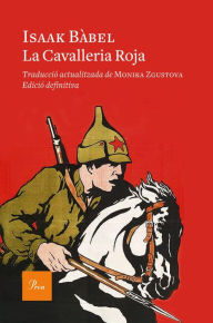Title: La Cavalleria Roja, Author: Isaak Bábel