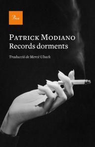 Title: Records dorments / Sleep of Memory, Author: Patrick Modiano