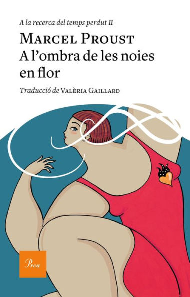 A l'ombra de les noies en flor: A la recerca del temps perdut II