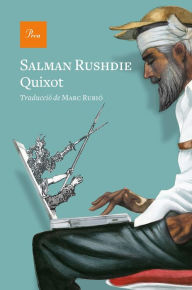 Title: Quixot (Quichotte), Author: Salman Rushdie