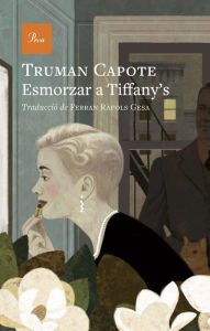 Title: Esmorzar a Tiffany's, Author: Truman Capote