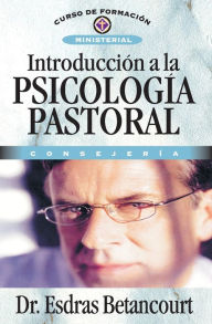 Title: Introducciï¿½n a la Psicologï¿½a Pastoral: Consejerï¿½a, Author: Glenn Hysén