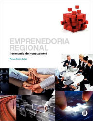 Title: Emprenedoria Regional I Economia del Coneixement, Author: Pierre-Andr Julien