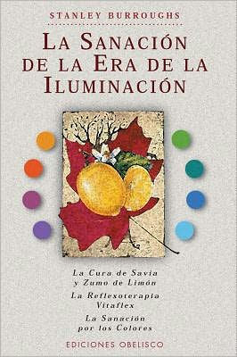 La Sanacion de la Era de la Iluminacion