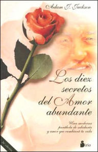 Title: Los 10 secretos del amor abundante, Author: Adam Jackson