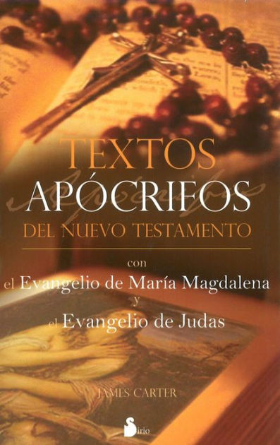 Textos Apocrifos Del Nuevo Testamento by James Carter, Paperback ...