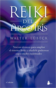 Title: Reiki del arco iris, Author: Walter Lubeck