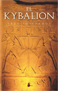 Title: El Kybalion, Author: Tres Iniciados