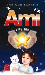 Title: Ami y Perlita, Author: Enrique Barrios