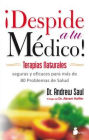 Despide a tu medico