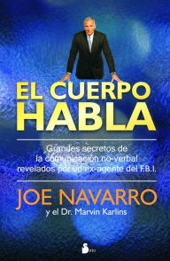 Title: El cuerpo habla, Author: Joe Navarro
