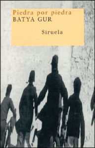 Title: Piedra por piedra (Stone for Stone), Author: Batya Gur