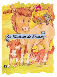 Title: Los músicos de bremen, Author: Margarita Ruiz