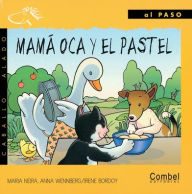 Title: Mamï¿½ Oca y el pastel, Author: Maria Neira